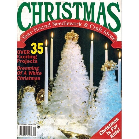 CHRISTMAS YEAR-ROUND NEELDEWORK & CRAFT IDEAS NOV./DEC. 1990, VOL. 1, NO. 6 - Picture 1 of 3